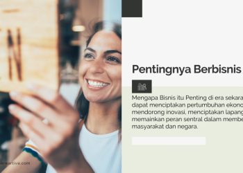 Mengapa Bisnis itu Penting