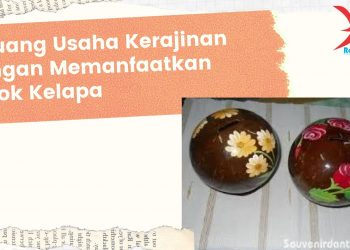 Peluang Usaha Kerajinan Batok Kelapa