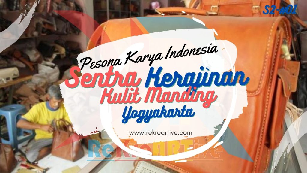 Sentra Kerajinan Kulit Manding