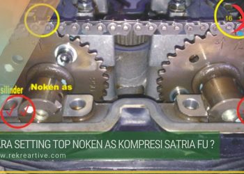 Bagaimana Cara Setting Top Noken As Kompresi Satria FU ?