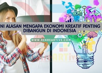 Ini Alasan Mengapa Ekonomi Kreatif Penting dibangun di Indonesia