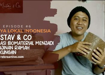 Mustav & Co. Inovasi Biomaterial Menjadi Kerajinan Ramah Lingkungan