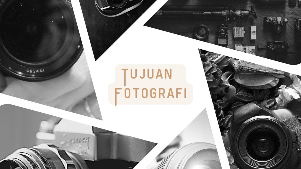 Tujuan Fotografi dan contohnya