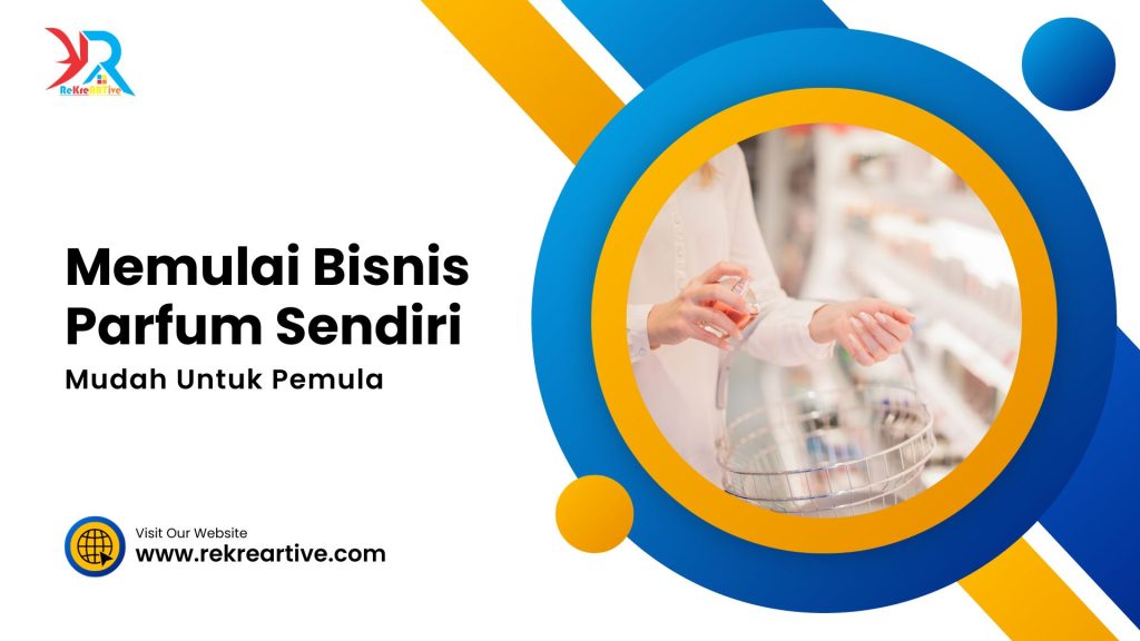 cara memulai bisnis parfum